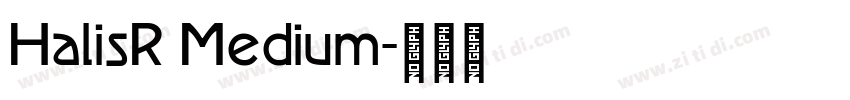HalisR Medium字体转换